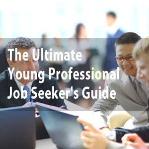 Young Professional Job Seeker's Guide
